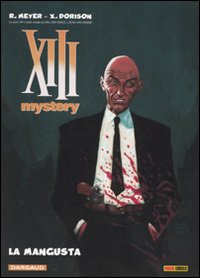 La mangusta. XIII Mystery