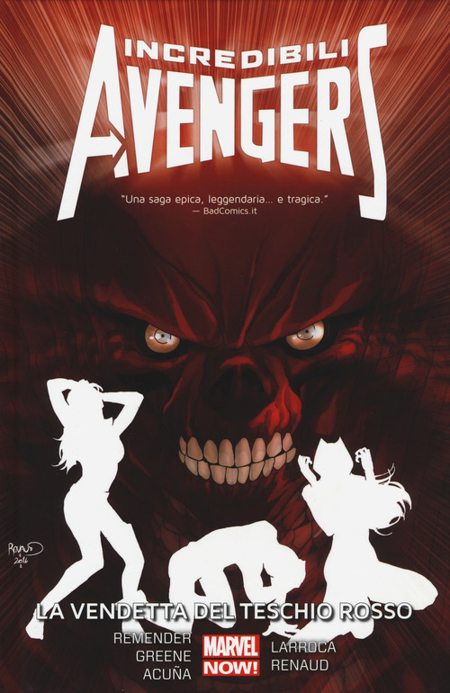 La vendetta del teschio rosso. Incredibili Avengers