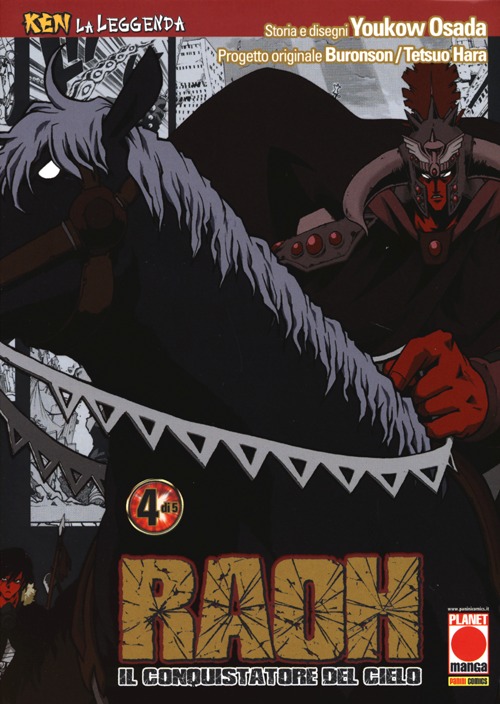 Raoh, il conquistatore del cielo. Ken la leggenda