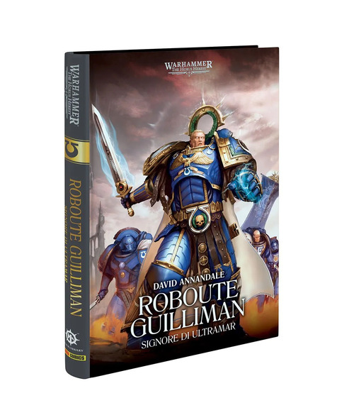 Roboute Guilliman. Signore di Ultramar. The Horus heresy. Warhammer