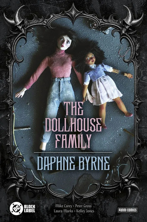 The dollhouse family. Daphne Byrne