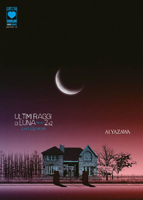 Ultimi raggi di luna. Deluxe