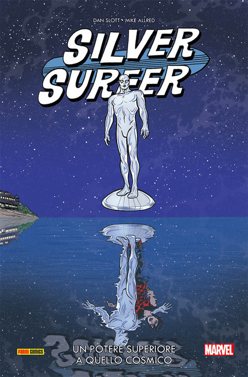 Un potere superiore a quello cosmico. Silver Surfer