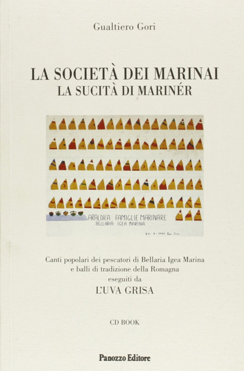 La societ&agrave; dei marinai