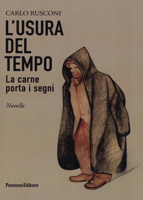 L'usura del tempo. La carne porta i segni