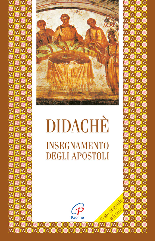 Didaché. Insegnamento degli apostoli. Testo greco a fronte