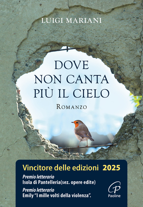 Dove non canta pi&ugrave; il cielo