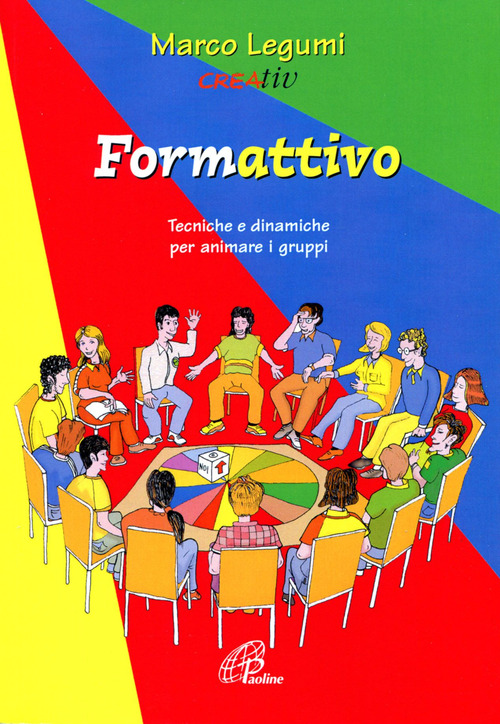 Formattivo. Tecniche e dinamiche per animare i gruppi