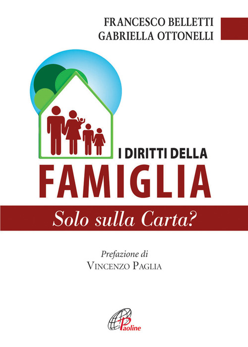 I diritti della famiglia. Solo sulla carta?