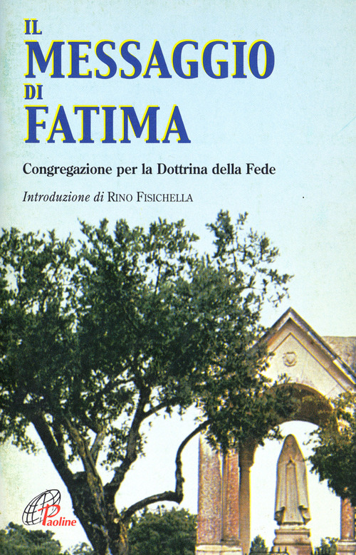 Il messaggio di Fatima