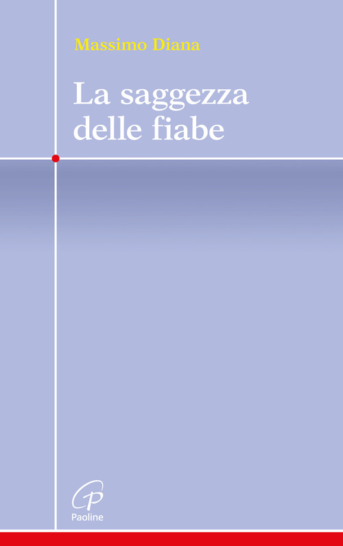 La saggezza delle fiabe