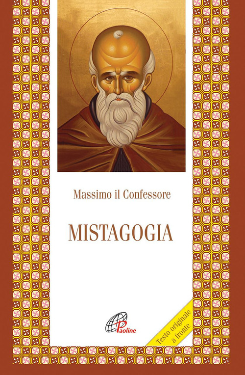 Mistagogia. Testo greco a fronte