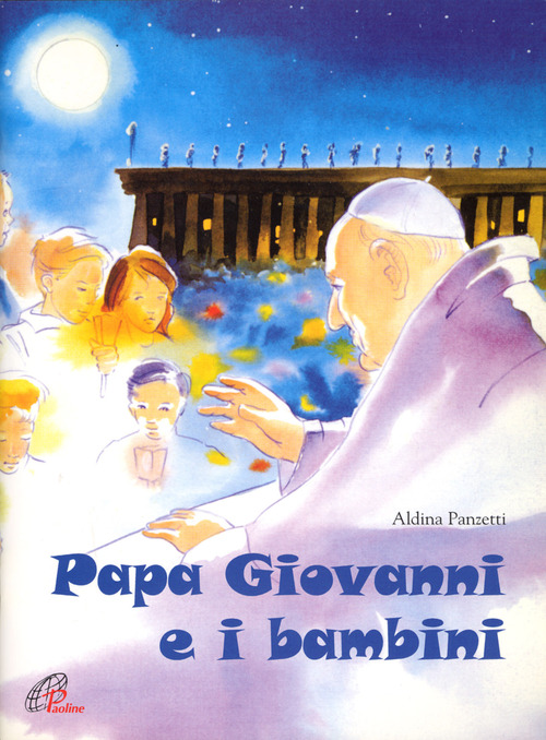 Papa Giovanni e i bambini