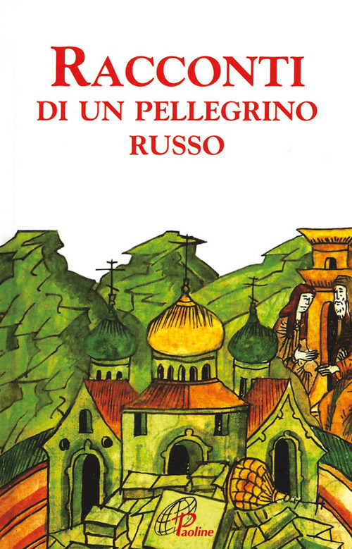 Racconti di un pellegrino russo