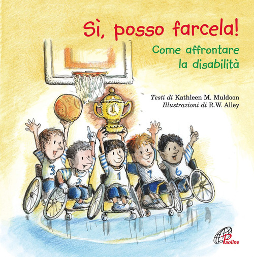 S&igrave;, posso farcela! Come affrontare la disabilit&agrave;