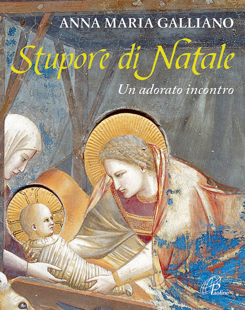 Stupore di Natale. Un adorato incontro