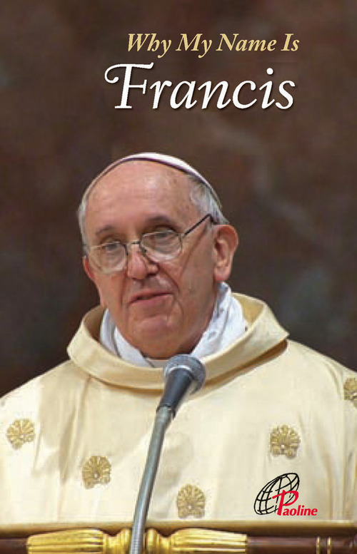 Why my name is Francis