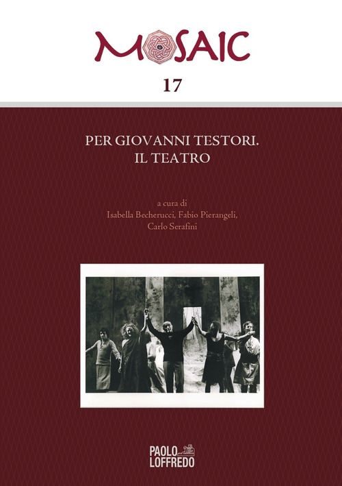 Per Giovanni Testori. Il teatro. Atti della giornata di studi all'Università Europea di Roma (16 novembre 2023)