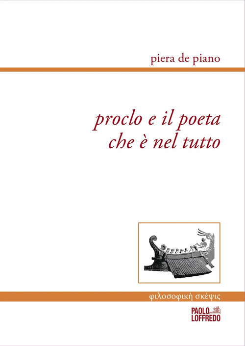 Proclo e il poeta che &egrave; nel tutto