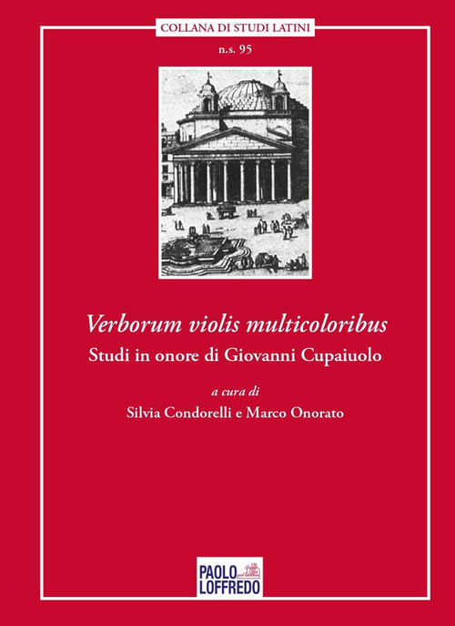 Verborum violis multicoloribus. Studi in onore di Giovanni Cupaiuolo