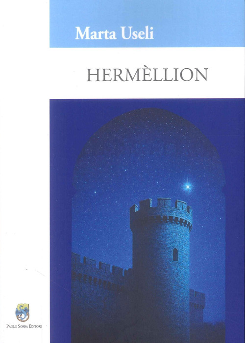 Herm&egrave;llion. Figli del tempo