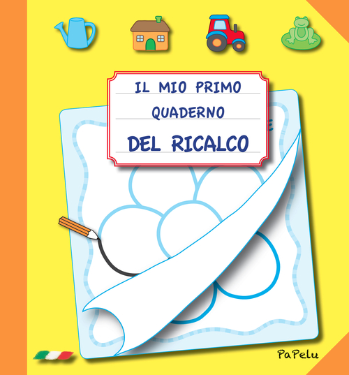 Il mio primo quaderno del ricalco