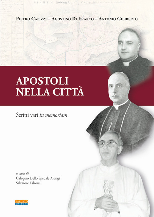 Apostoli nelle città. Scritti vari in memoriam