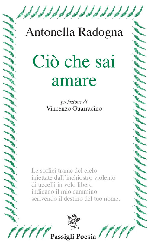 Ci&ograve; che sai amare