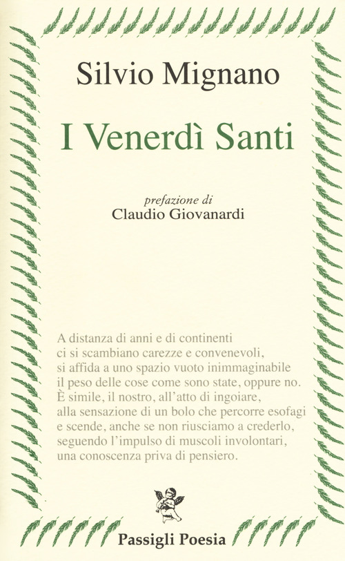 I venerd&igrave; santi. Poesie 2012-2016