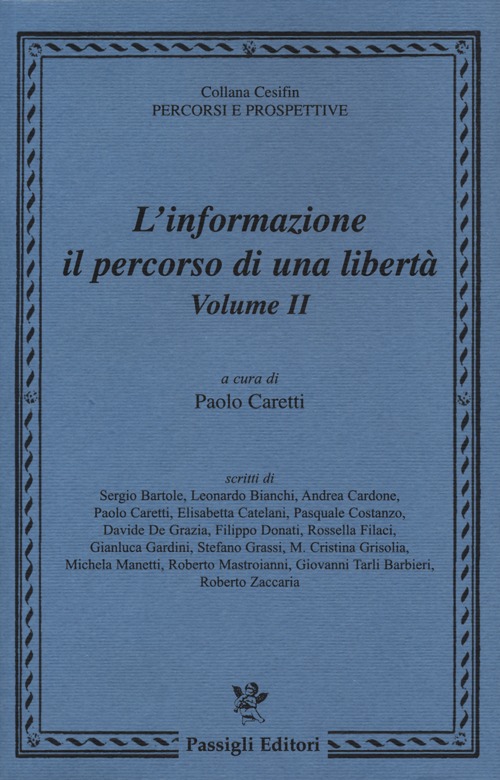 L'informazione: il percorso di una libertà