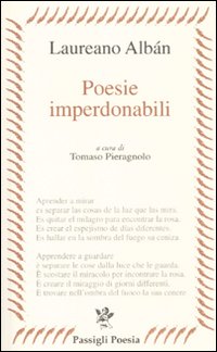 Poesie imperdonabili. Testo originale a fronte