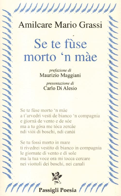 Se te f&ugrave;se morto 'n m&agrave;e