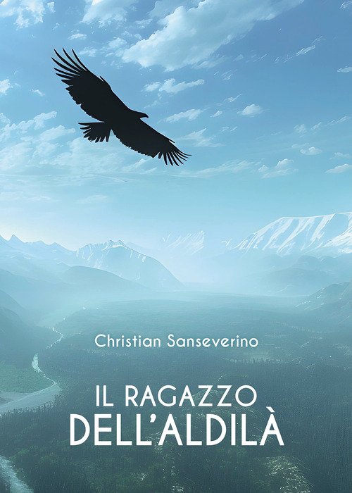 Il ragazzo dell'aldil&agrave;