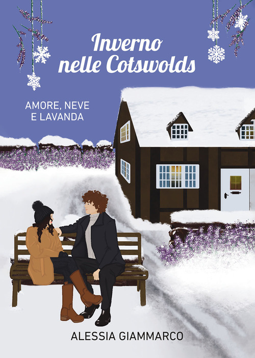 Inverno nelle Cotswolds. Amore, neve e lavanda