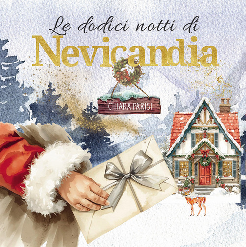 Le dodici notti di Nevicandia