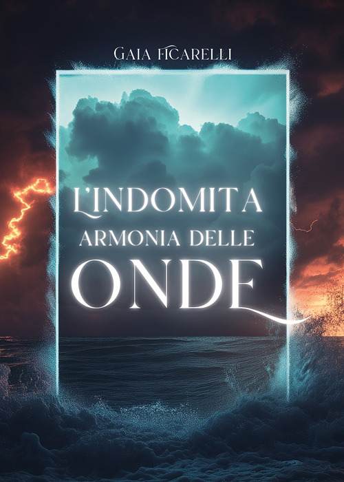 L'indomita armonia delle onde