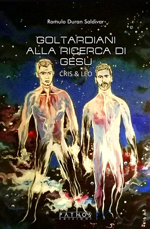 Goltardiani alla ricerca di Ges&ugrave;. Cris & Leo