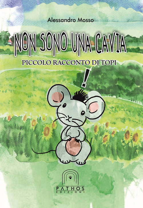 Non sono una cavia. Piccolo racconto di topi