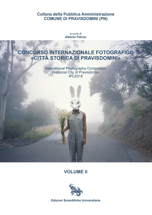 Concorso internazionale fotografico «città storica di Pravisdomini»-International photography competition «historical city of Pravisdomini»