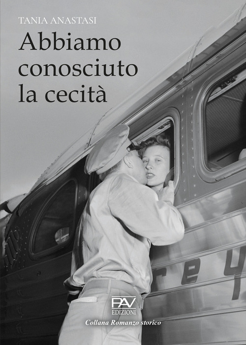 Abbiamo conosciuto la cecit&agrave;