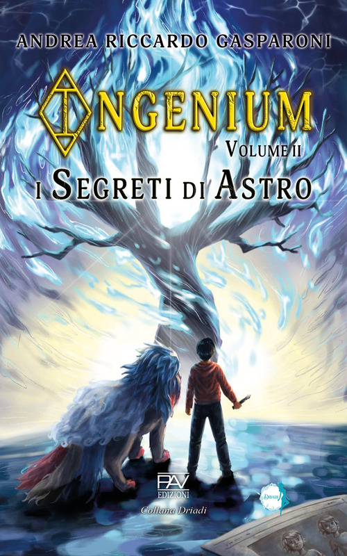 I segreti di Astro. Ingenium