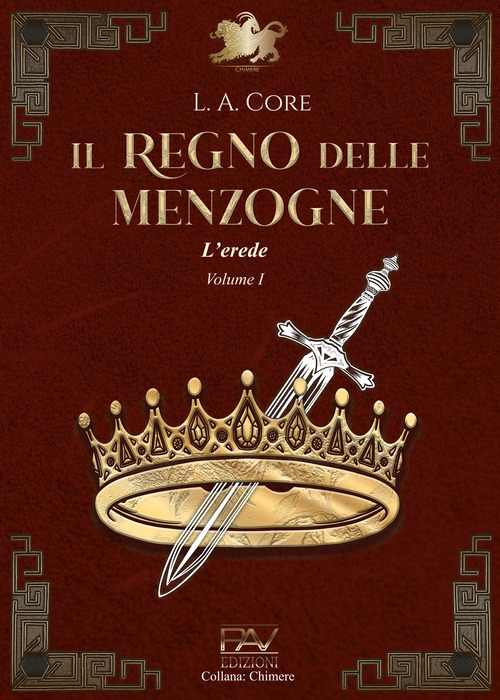 Il regno delle menzogne. L'erede