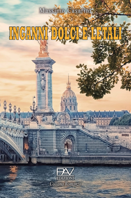 Inganni dolci e letali