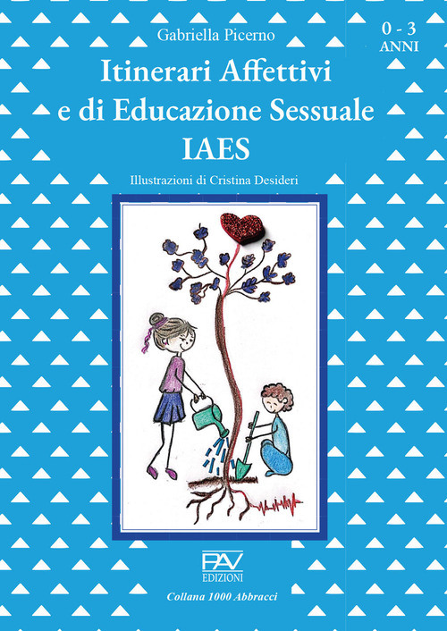 Itinerari affettivi e di educazione sessuale
