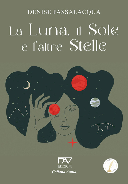 La luna, il sole e l'altre stelle