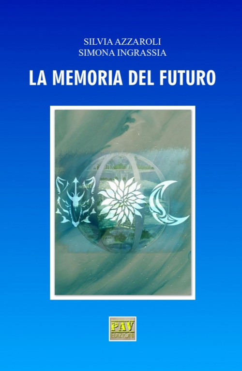 La memoria del futuro