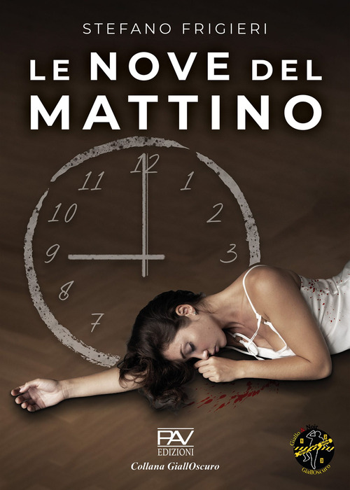 Le nove del mattino