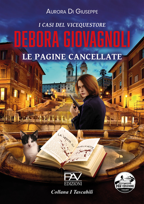 Le pagine cancellate. I casi del vicequestore Debora Giovagnoli