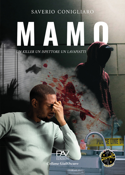 Mamo. Un killer, un ispettore, un lavapiatti