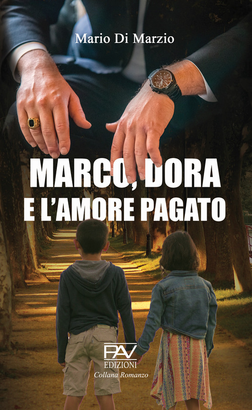 Marco, Dora e l'amore pagato